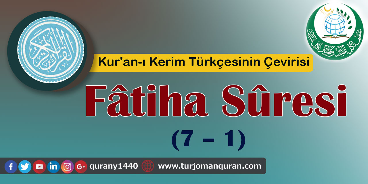Kur'an-ı Kerim Türkçesinin Çevirisi - Fâtiha Sûresi