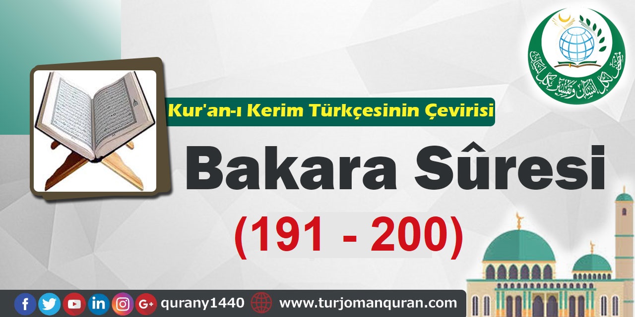  Kur'an-ı Kerim Türkçesinin Çevirisi -  Bakara Sûresi (191 -200 )